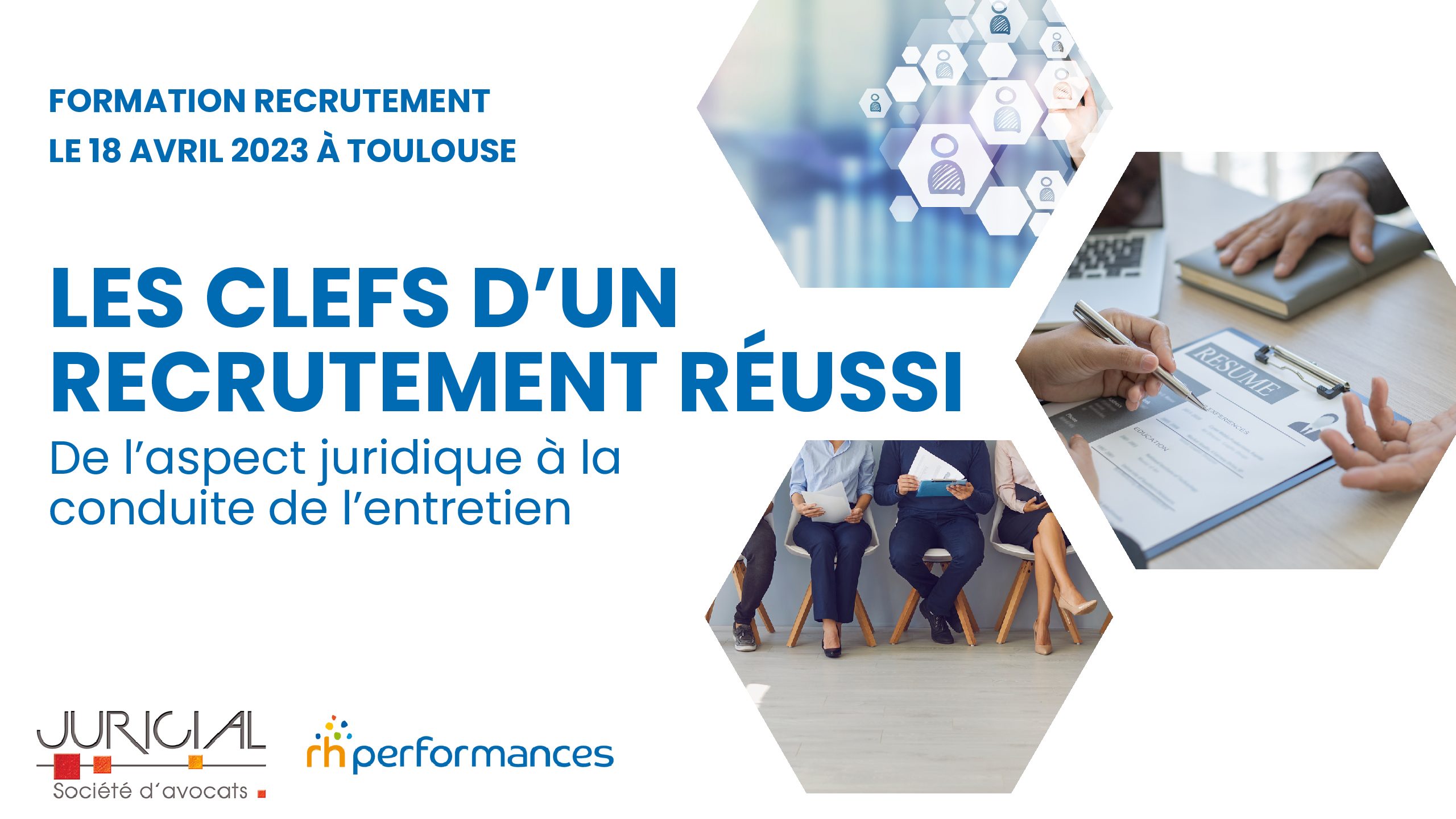 Les clefs d’un recrutement réussi